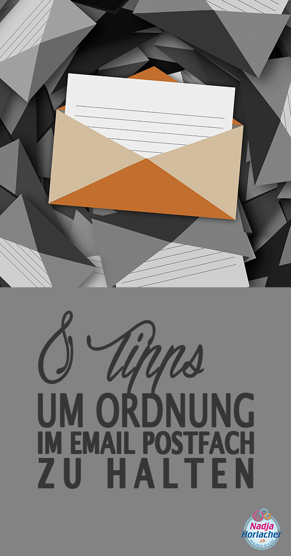 8 Tipps um Ordnung im eMail Postfach zu halten
