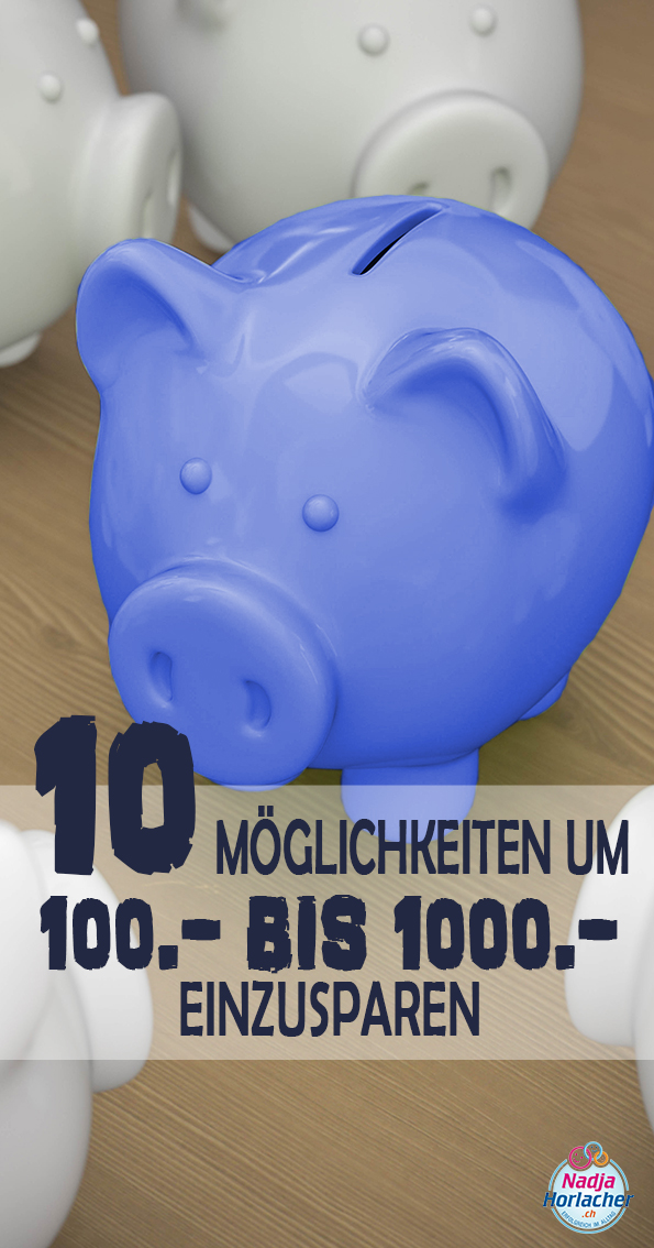 10-moeglichkeiten-um-100-bis-1000-geld sparen