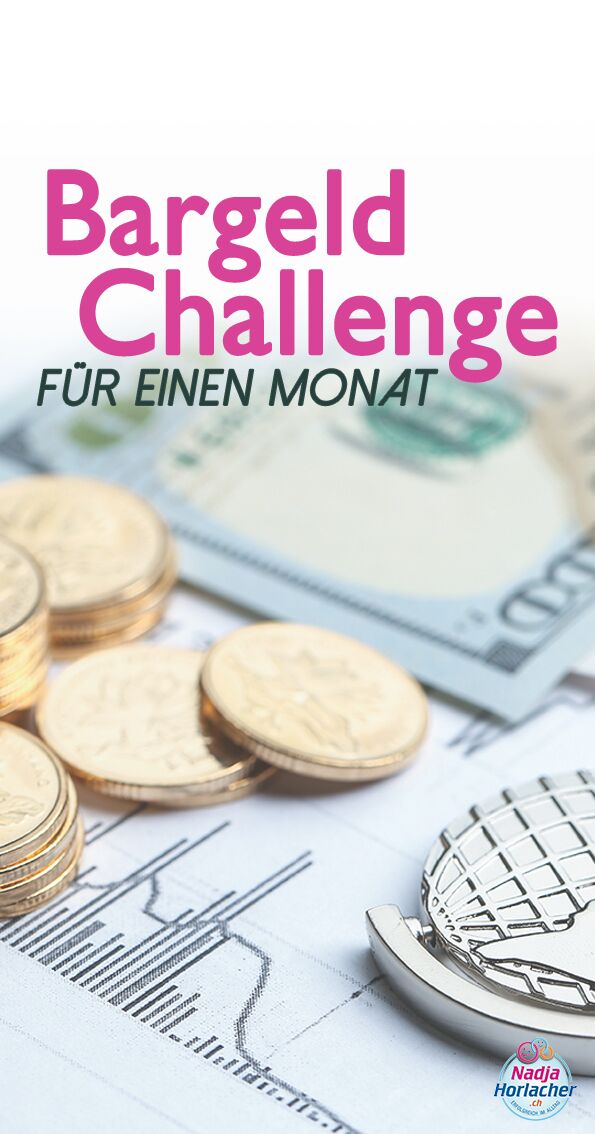 Bargeld Challenge für einen Monat
