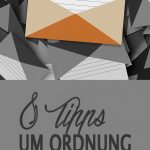 8 Tipps um Ordnung im eMail Postfach zu halten