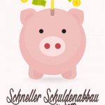 Schneller Schuldenabbau mit dem Schneeballsystem