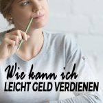 Wie kann ich leicht Geld verdienen_