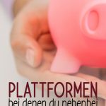 Plattformen bei denen du nebenbei Geld verdienen kannst.jpg