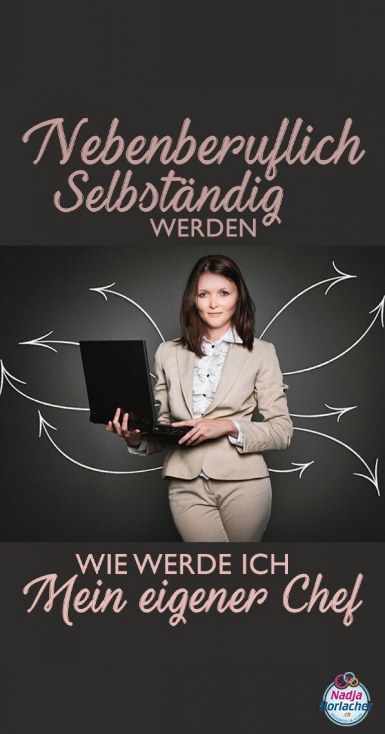 Nebenberuflich selbstständig werden, wie werde ich mein eigener Chef?