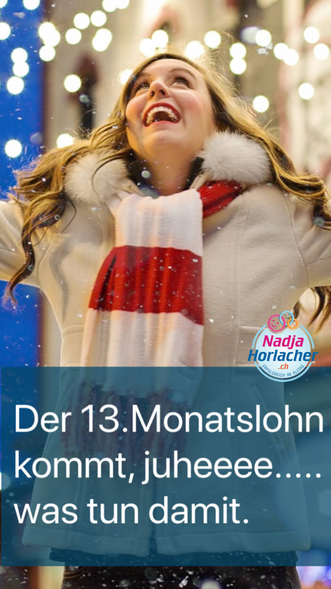 Der 13.Monatslohn kommt, was tun damit