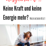 ausgebrannt sein