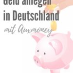 Geld anlegen in Deutschland